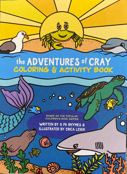 The Adventures of Cray Coloring and Activity Book