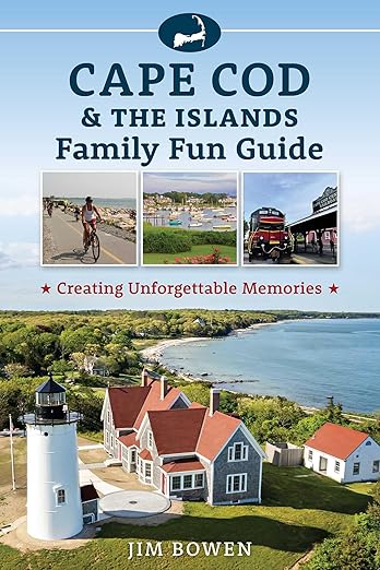 Cape Cod & The Islands Family Fun Guide